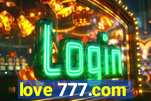 love 777.com